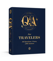 Q&A a Day for Travelers: 365 Questions, 3 Years, 1,095 Answers 1984826913 Book Cover