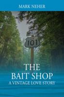 The Bait Shop: A Vintage Love Story 1977200532 Book Cover