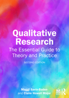 Qualitative Research: The Essential Guide to Theory and Practice 1032774584 Book Cover