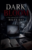 Dark Bloom B0H1F9B61S Book Cover
