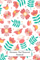 Username And Password Notebook: Website and Password Organizer Notebooks and Journal ,size 6" X 9" ,page 200 Pages 1699637725 Book Cover