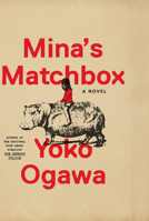 Mina's Matchbox 1420519808 Book Cover