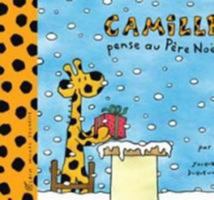 Camille Pense Au P�re No�l 2226141006 Book Cover