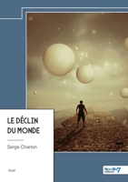 Le déclin du monde 238591770X Book Cover