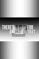 There's An App For That: A Small Group Study Through The Book of James 1495462757 Book Cover