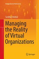 Managing the Reality of Virtual Organizations 8132227352 Book Cover