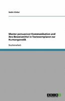 Muster persuasiver Kommunikation und ihre Beweismittel in Textexemplaren zur Humangenetik 3638758796 Book Cover