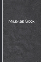 Mileage Log Book for Car: Mileage Tracker Organizer for recording automobile mileage with Black Cover (Trackers & Logbooks) 1658884876 Book Cover