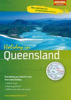 Holiday in Queensland 1741172845 Book Cover