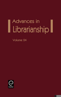 Advances in Librarianship, Volume 24 0120246244 Book Cover