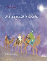 Natale: Ho seguito la stella B0G4FMXMT4 Book Cover