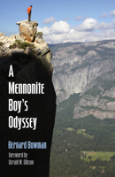 A Mennonite Boy's Odyssey 1532602715 Book Cover