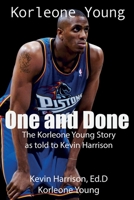 One and Done: The Korleone Young Story: 173605970X Book Cover