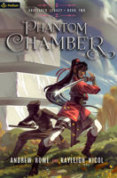 Phantom Chamber (Shattered Legacy) 1039426905 Book Cover