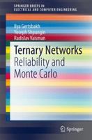Ternary Networks: Reliability and Monte Carlo 3319064398 Book Cover