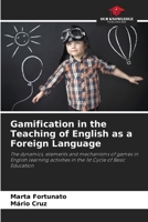 Gamification in the Teaching of English as a Foreign Language 6207701143 Book Cover
