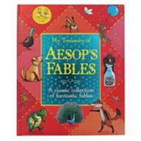 My Treasury of Aesop's Fables: A classic collection of fantastic fables 1785570927 Book Cover