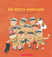 Dix Petits Dumplings 1443192333 Book Cover
