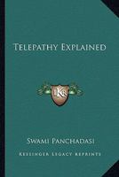 Telepathy Explained 1425321674 Book Cover