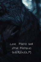 Love Mates and other Mistakes B0DSM3KQZD Book Cover