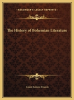 A History of Bohemian Literature 0766140857 Book Cover