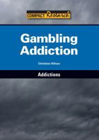 Gambling Addiction 1601527586 Book Cover