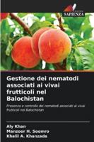 Gestione dei nematodi associati ai vivai frutticoli nel Balochistan 6209312314 Book Cover