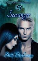 Seasinger: Book Two of the Elemental Destinies 1536915599 Book Cover