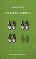 The Ladies Foursome 1770914269 Book Cover
