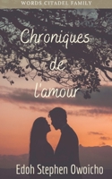 Chroniques de L'amour 1006790268 Book Cover