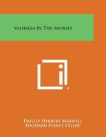 Valhalla in the Smokies 1258677741 Book Cover