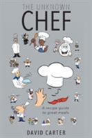 The Unknown Chef Volume 2 The Journey Begins 1681392100 Book Cover