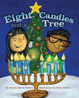 Eight Candles and a Tree 1592989357 Book Cover