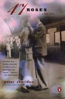 47 Roses: A Story of Family Secrets and Enduring Love 0142002860 Book Cover