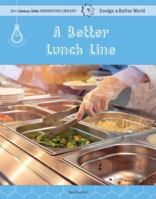 A Better Lunch Line 1534143211 Book Cover