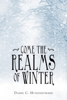 Come the Realms of Winter 1663211051 Book Cover