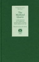 The Maitland Quarto: A New Edition of Cambridge, Magdalene College, Pepys Library MS 1408 1897976402 Book Cover