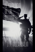 El Comercio de la Guerra (Spanish Edition) B0DS7BQD7N Book Cover