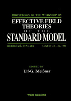 Effective Field Theories of the Standard Model - Proceedings of the Workshop 9810210019 Book Cover