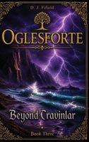 Oglesforte: Beyond Cravinlar B0FS63WZ1X Book Cover