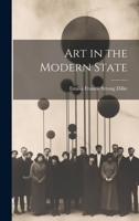 Art in the Modern State 1021459887 Book Cover