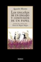 Los Engaños de Un Engaño y Confusion de Un Papel 1934768103 Book Cover