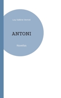 Antoni (French Edition) 2322543209 Book Cover