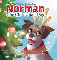 Norman The Christmas Dog 0578984814 Book Cover