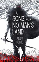 A Song for No Man's Land 0765387875 Book Cover