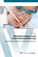 Biotechnologie Und Internationalisierung 3639400003 Book Cover