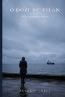 O doze de Vilán: Um silêncio de quarenta e um anos (Portuguese Edition) B0H1HNWW9M Book Cover