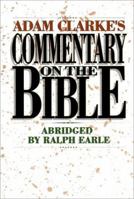 Adam Clarke's Commentary on the Entire Bible 0529106345 Book Cover