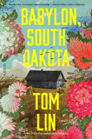 Babylon, South Dakota: A Novel 0316576271 Book Cover