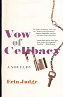 Vow of Celibacy: A Novel 1942600720 Book Cover